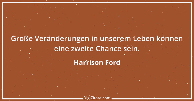 Zitat von Harrison Ford 2