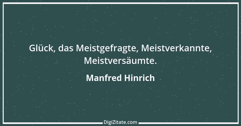 Zitat von Manfred Hinrich 2499