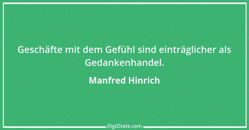 Zitat von Manfred Hinrich 499