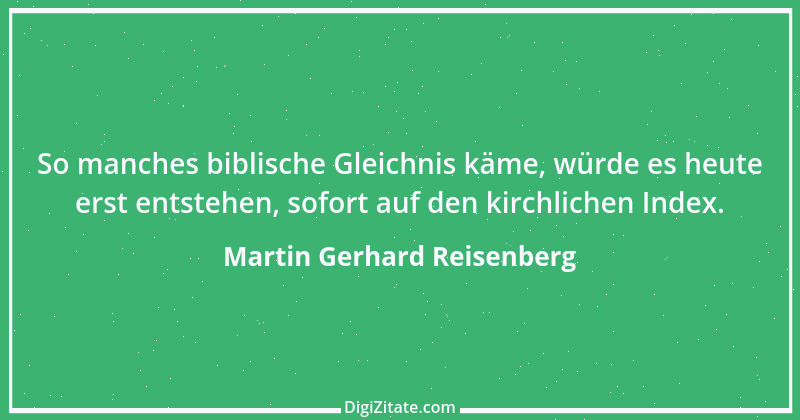 Zitat von Martin Gerhard Reisenberg 2640