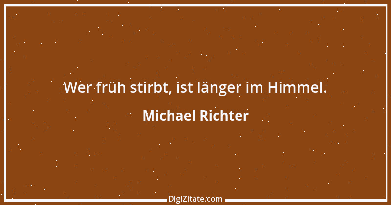 Zitat von Michael Richter 182