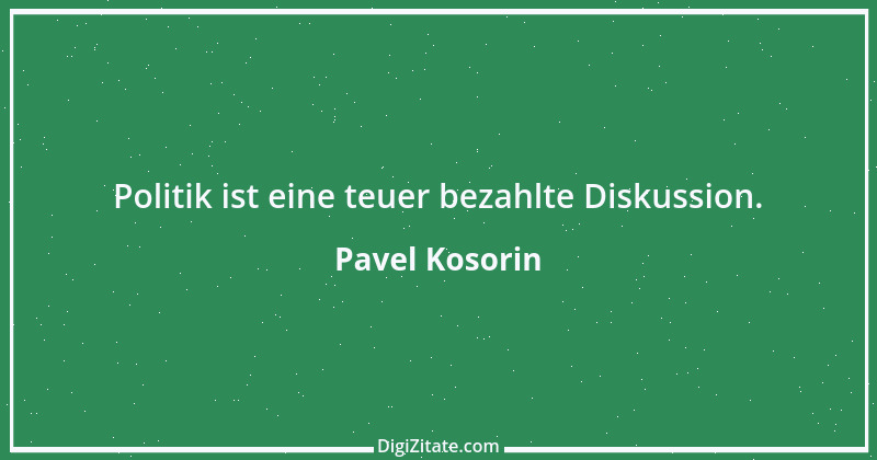 Zitat von Pavel Kosorin 708