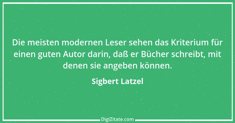 Zitat von Sigbert Latzel 234