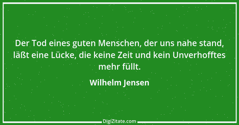 Zitat von Wilhelm Jensen 13