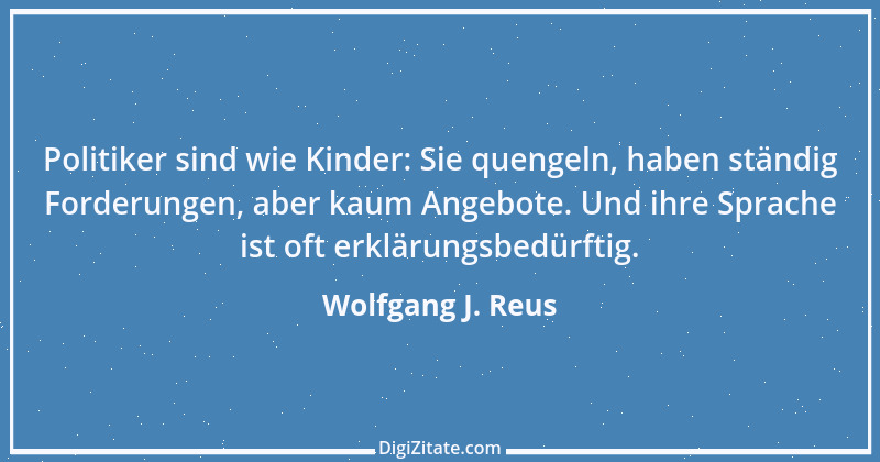 Zitat von Wolfgang J. Reus 165