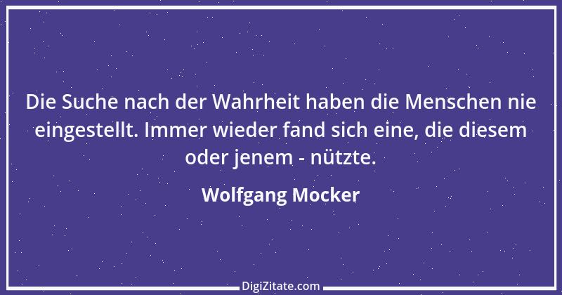 Zitat von Wolfgang Mocker 346