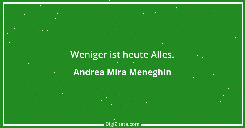 Zitat von Andrea Mira Meneghin 322