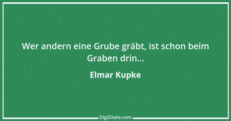 Zitat von Elmar Kupke 62