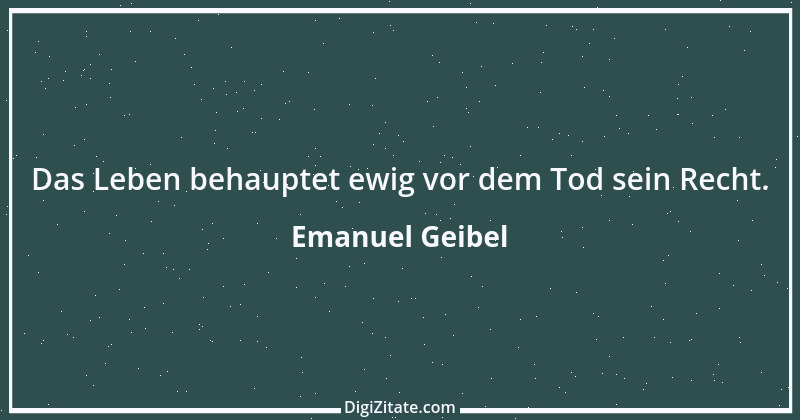 Zitat von Emanuel Geibel 89