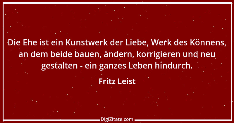 Zitat von Fritz Leist 2