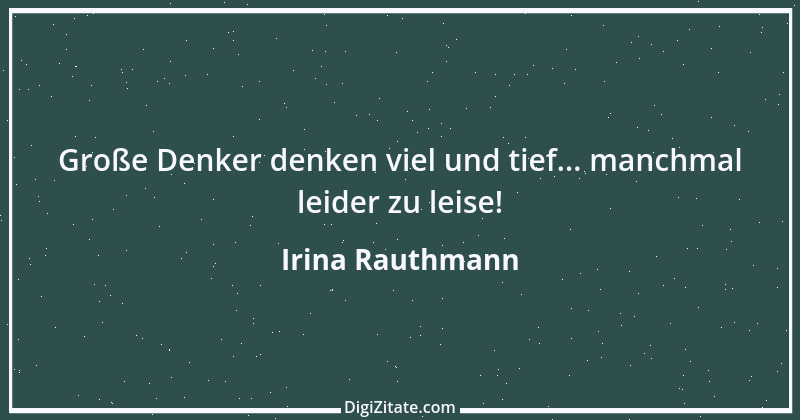 Zitat von Irina Rauthmann 259