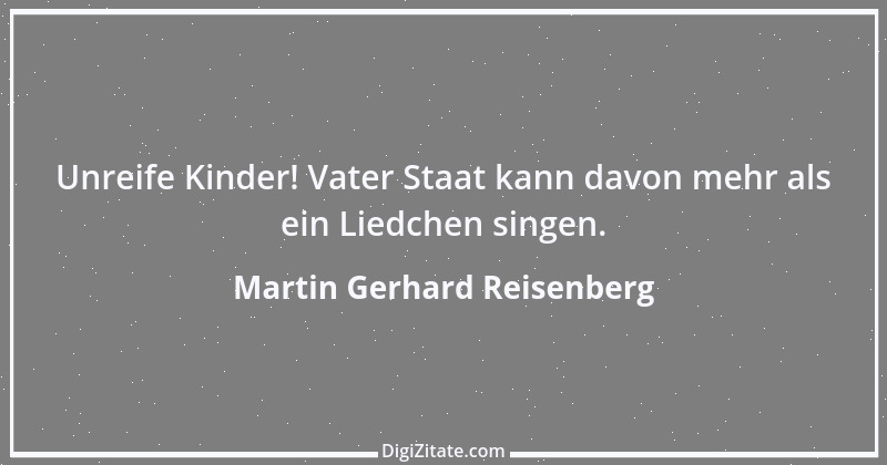 Zitat von Martin Gerhard Reisenberg 1047