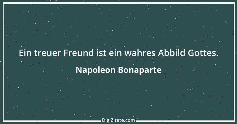 Zitat von Napoleon Bonaparte 82