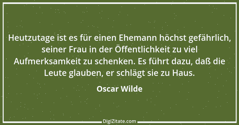 Zitat von Oscar Wilde 638