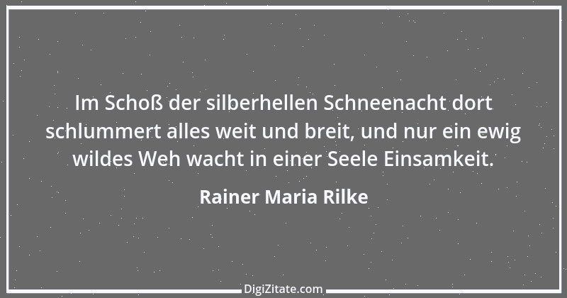 Zitat von Rainer Maria Rilke 277