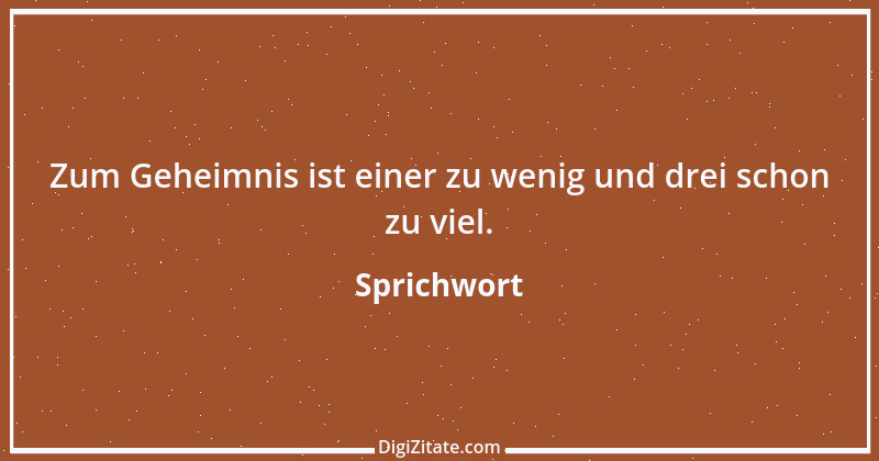 Zitat von Sprichwort 5724