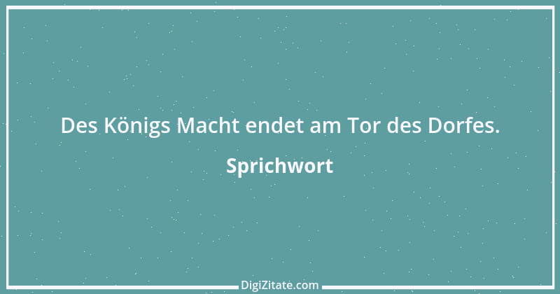 Zitat von Sprichwort 7724