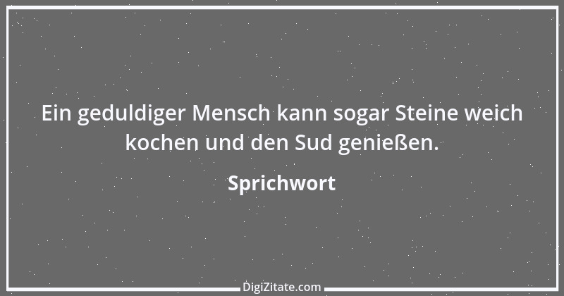 Zitat von Sprichwort 8724