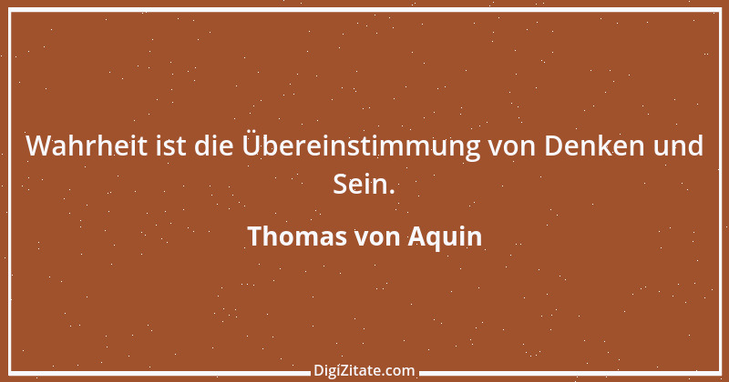 Zitat von Thomas von Aquin 37