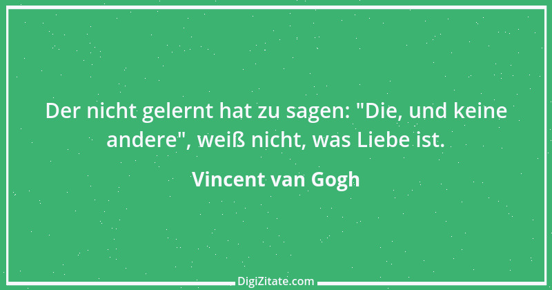 Zitat von Vincent van Gogh 5