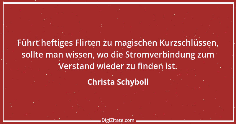 Zitat von Christa Schyboll 36