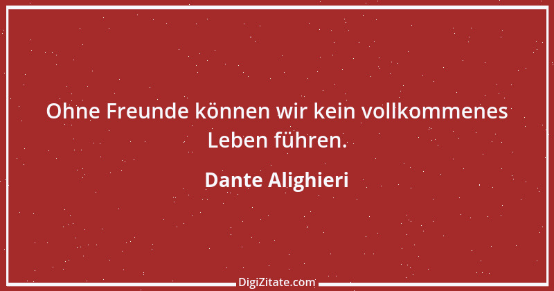 Zitat von Dante Alighieri 35