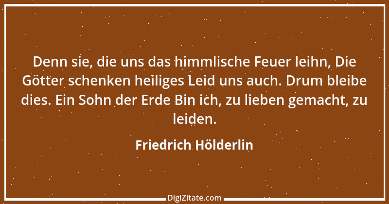 Zitat von Friedrich Hölderlin 296