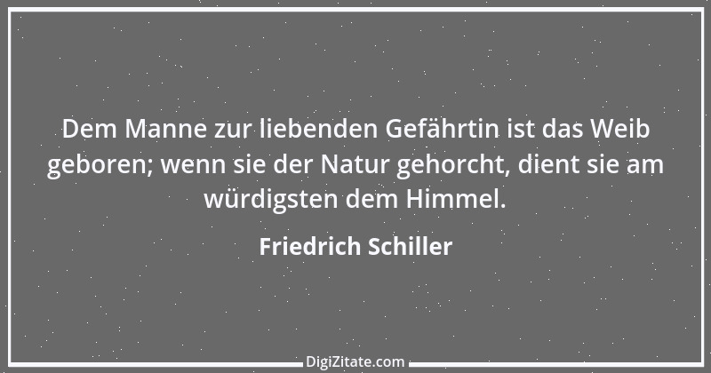 Zitat von Friedrich Schiller 303