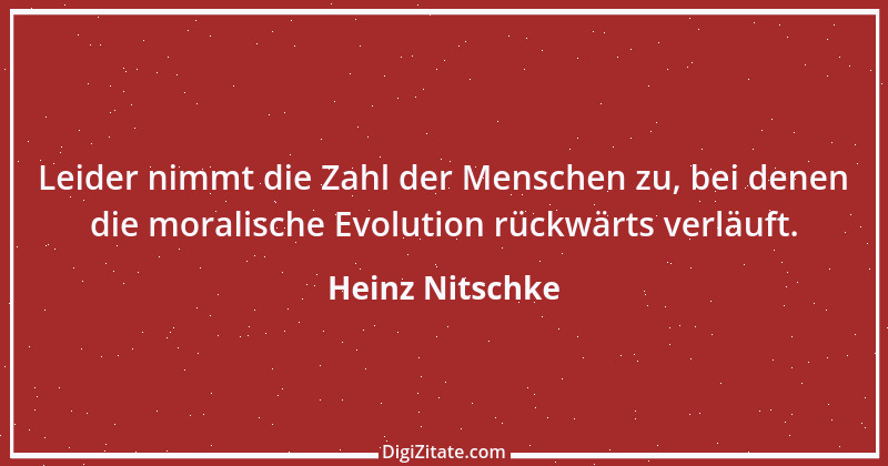 Zitat von Heinz Nitschke 16