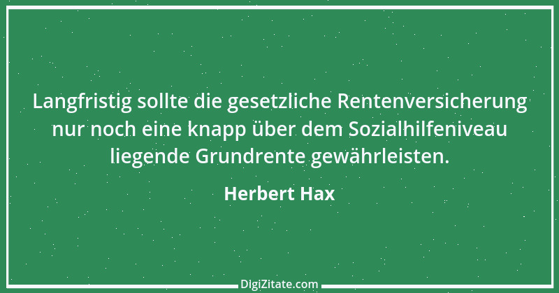 Zitat von Herbert Hax 1