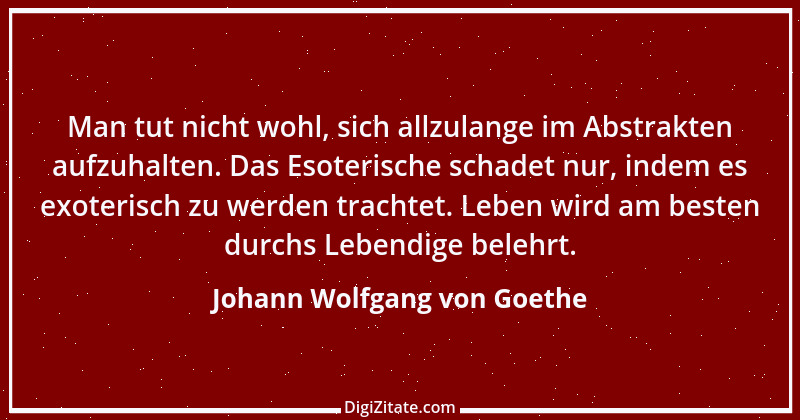 Zitat von Johann Wolfgang von Goethe 3786