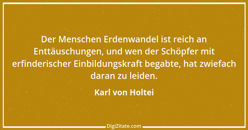 Zitat von Karl von Holtei 26