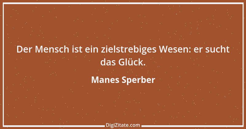 Zitat von Manes Sperber 7