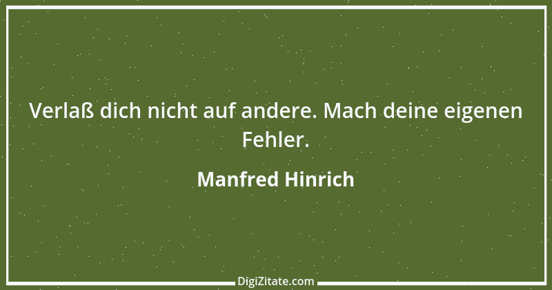 Zitat von Manfred Hinrich 3960