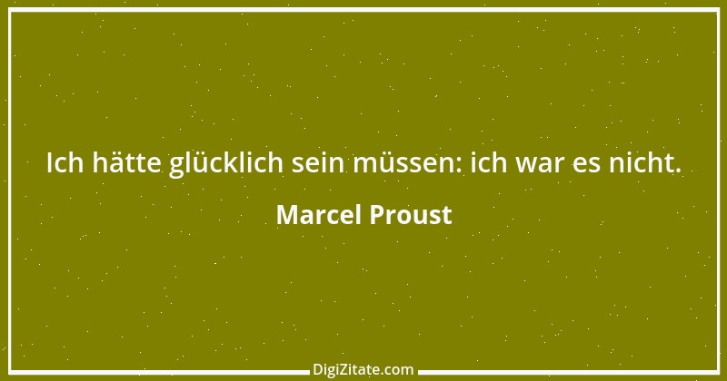 Zitat von Marcel Proust 83