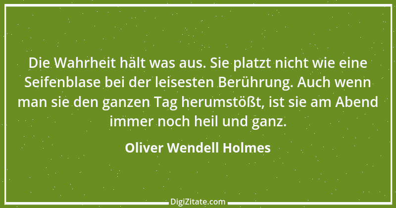 Zitat von Oliver Wendell Holmes 4