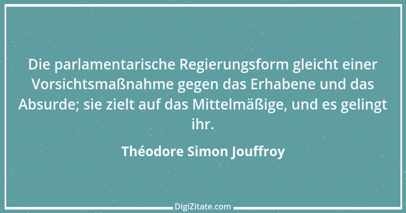 Zitat von Théodore Simon Jouffroy 26