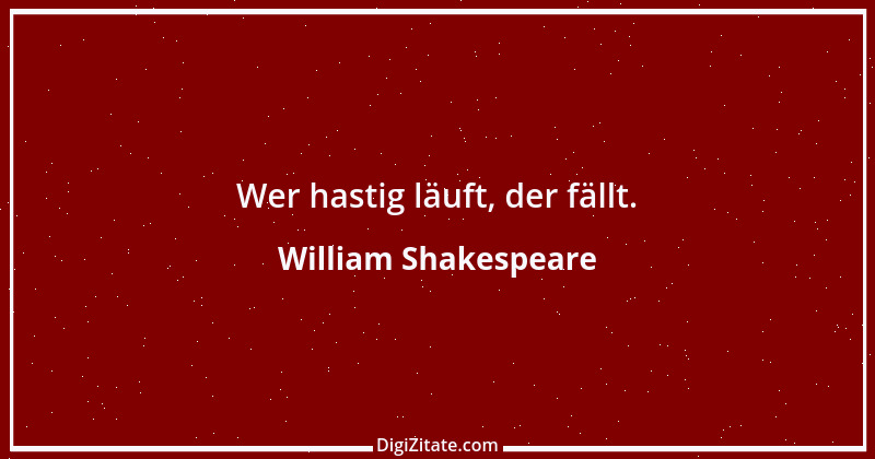 Zitat von William Shakespeare 372