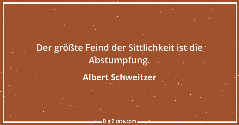 Zitat von Albert Schweitzer 37