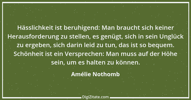 Zitat von Amélie Nothomb 54