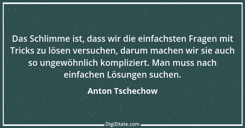 Zitat von Anton Tschechow 59