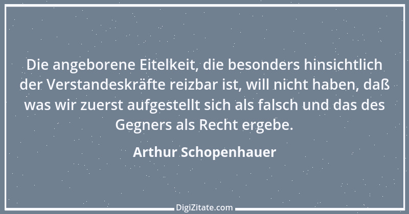 Zitat von Arthur Schopenhauer 192