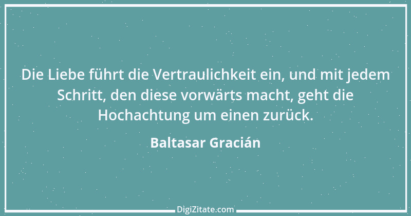 Zitat von Baltasar Gracián 131