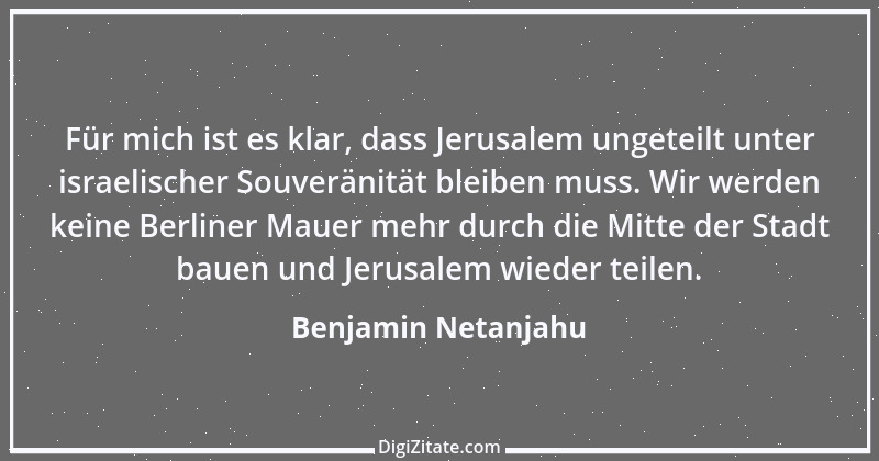 Zitat von Benjamin Netanjahu 1