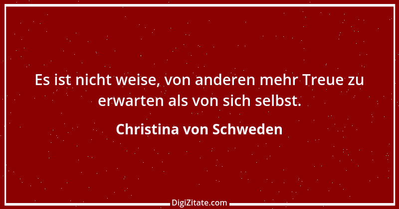 Zitat von Christina von Schweden 58