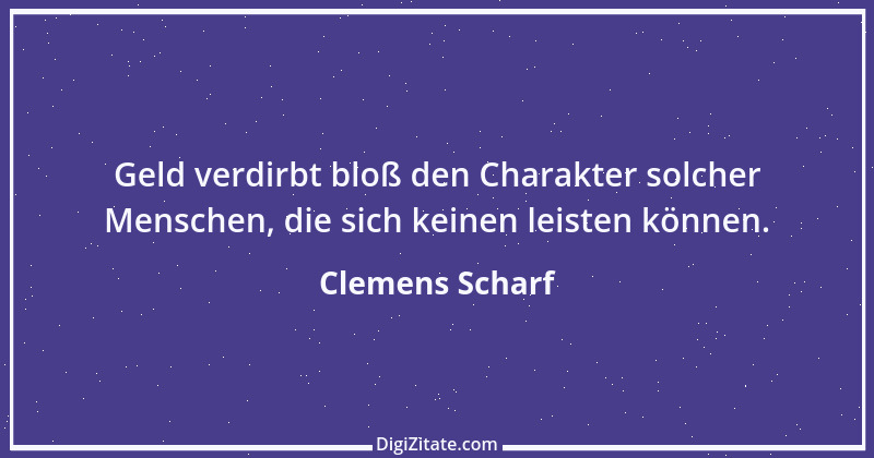 Zitat von Clemens Scharf 8