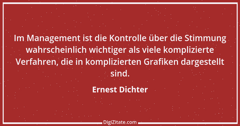 Zitat von Ernest Dichter 1