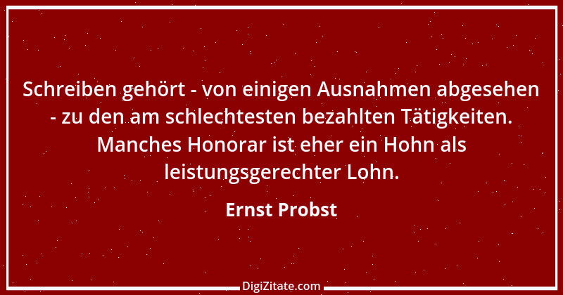 Zitat von Ernst Probst 14