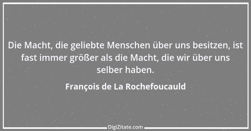 Zitat von François de La Rochefoucauld 239