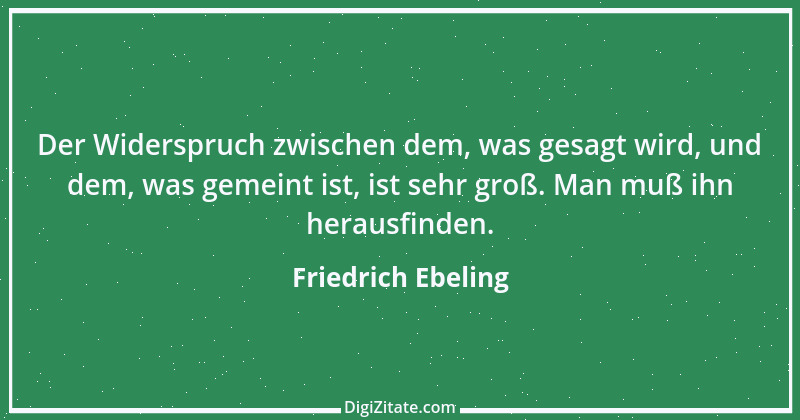 Zitat von Friedrich Ebeling 1